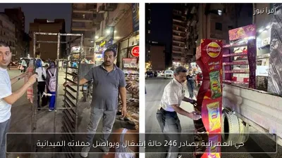 حي العمرانية يصادر 246 حالة إشغال ويواصل حملاته الميدانية
