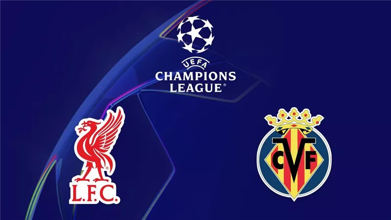 موعد مباراة ليفربول ضد فياريال في دوري أبطال أوروبا والقناة الناقلة.. مواجهة نارية