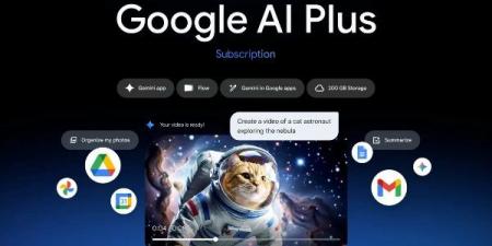 جوجل تفاجئ الأسواق وتعلن خفض أسعار اشتراكات حزمة ميزات "Google AI Plus"