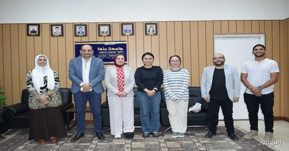 جامعة بنها تستضيف خبراء صينيين لتدريس اللغة الصينية في قسمها الجديد